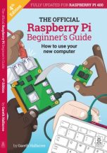   The Official Raspberry Pi Beginner's Guide 4th Edition - UK