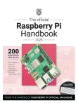 The Official Raspberry Pi Handbook 2026 The Official Raspberry Pi Handbook 2026