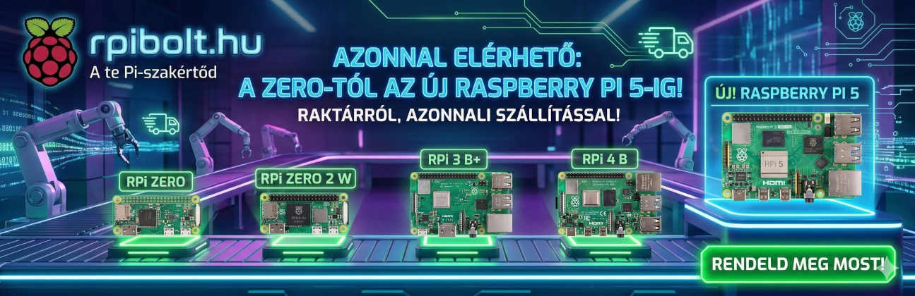 Zero-tól PI5-ig minden raktárról! Zero-tól PI5-ig minden raktárról!